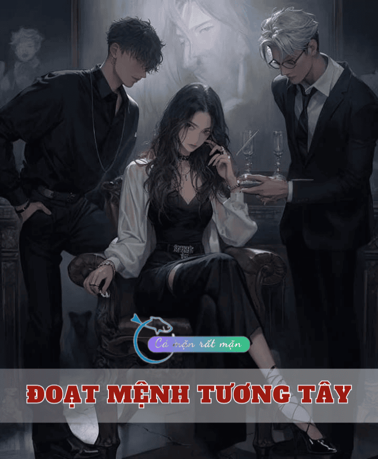 Đoạt Mệnh Tương Tây