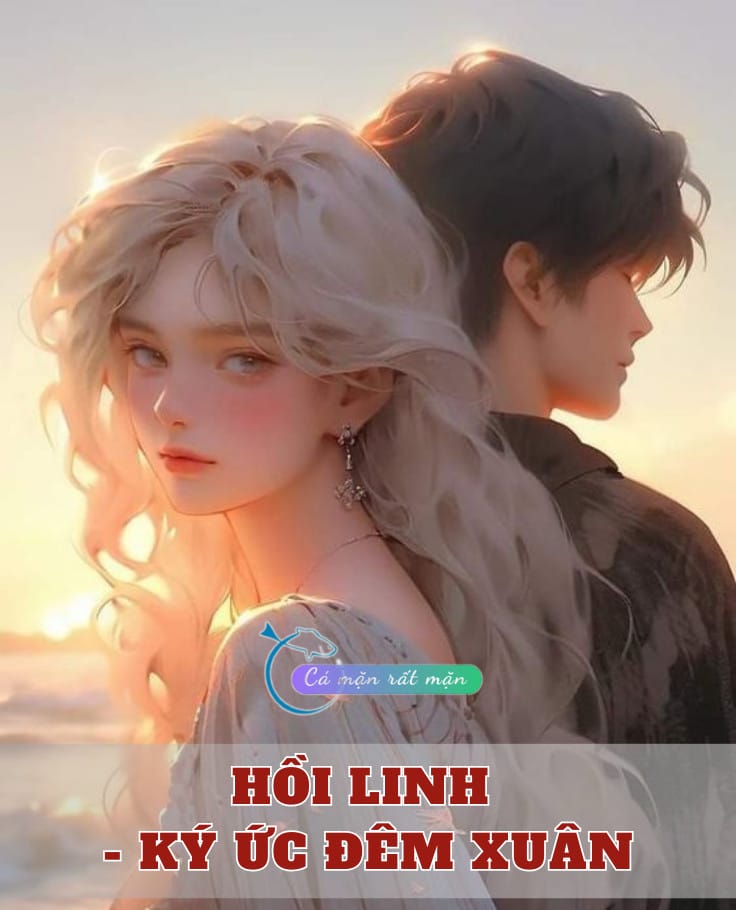 Hồi Linh - Ký Ức Đêm Xuân