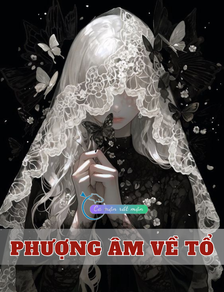 Phượng Âm Về Tổ <Series Kim Giác Kỳ Đàm>