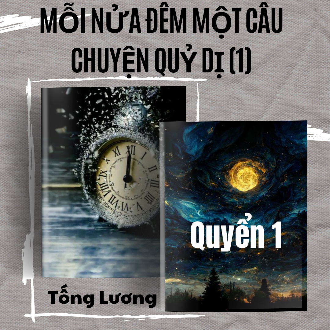 Mỗi nửa đêm một câu chuyện quỷ dị (Quyển 1)