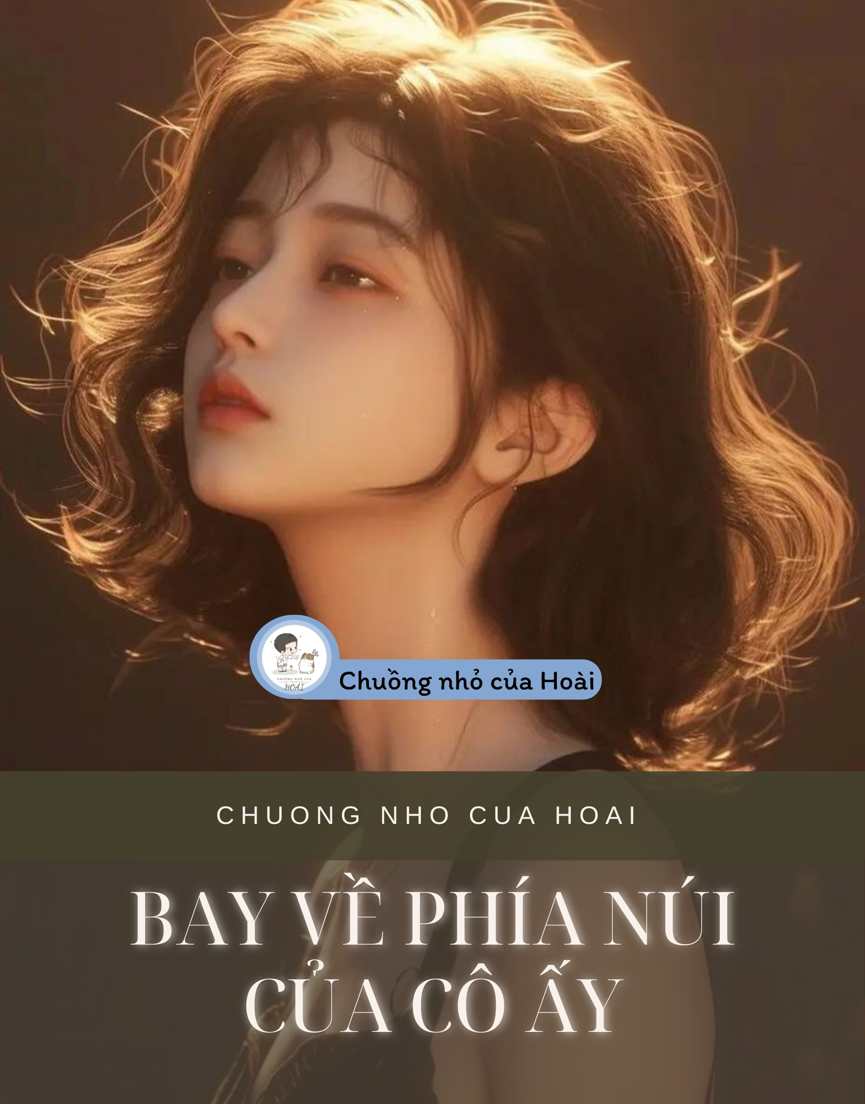 BAY VỀ PHÍA NÚI CỦA CÔ ẤY