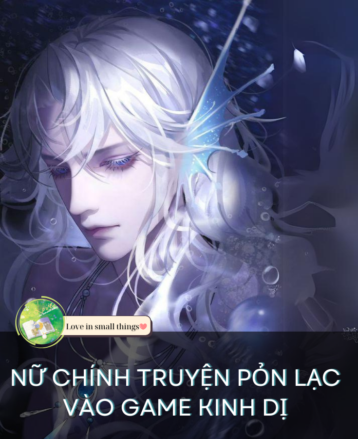 NỮ CHÍNH TRUYỆN PỎN LẠC VÀO GAME KINH DỊ