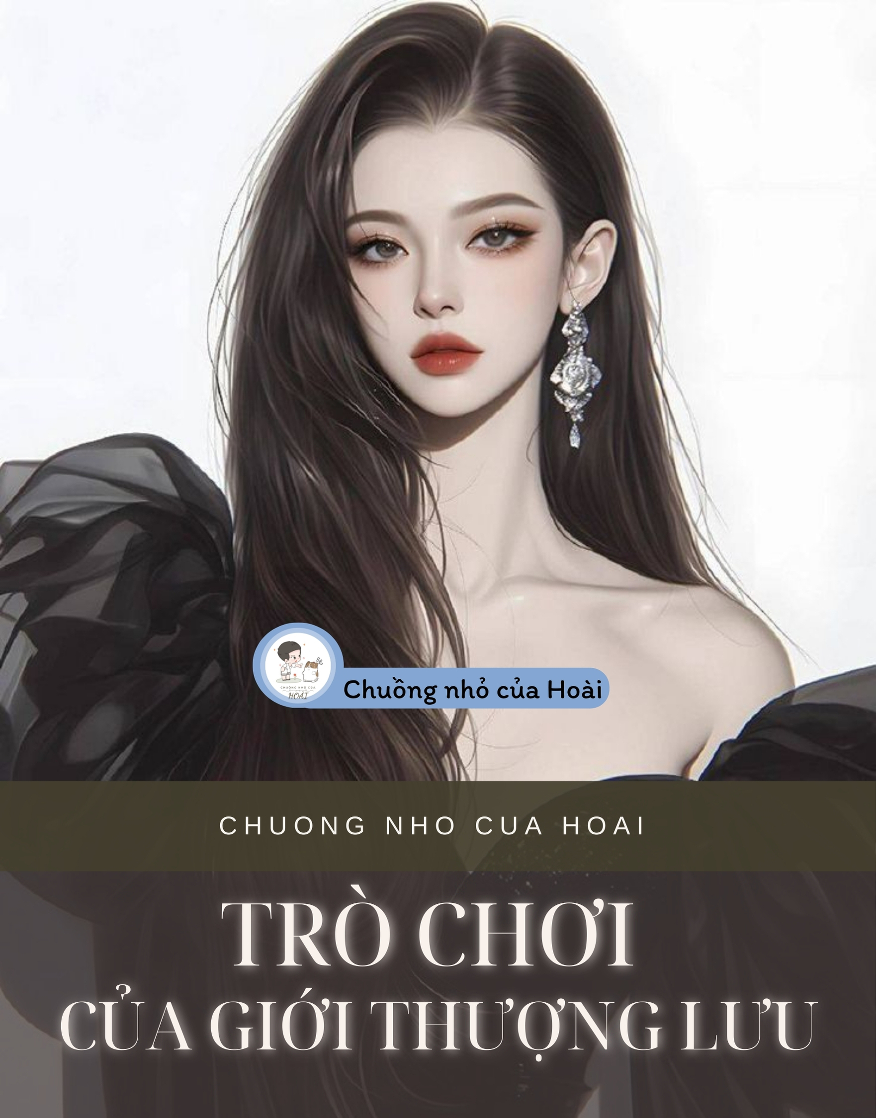 TRÒ CHƠI CỦA GIỚI THƯỢNG LƯU