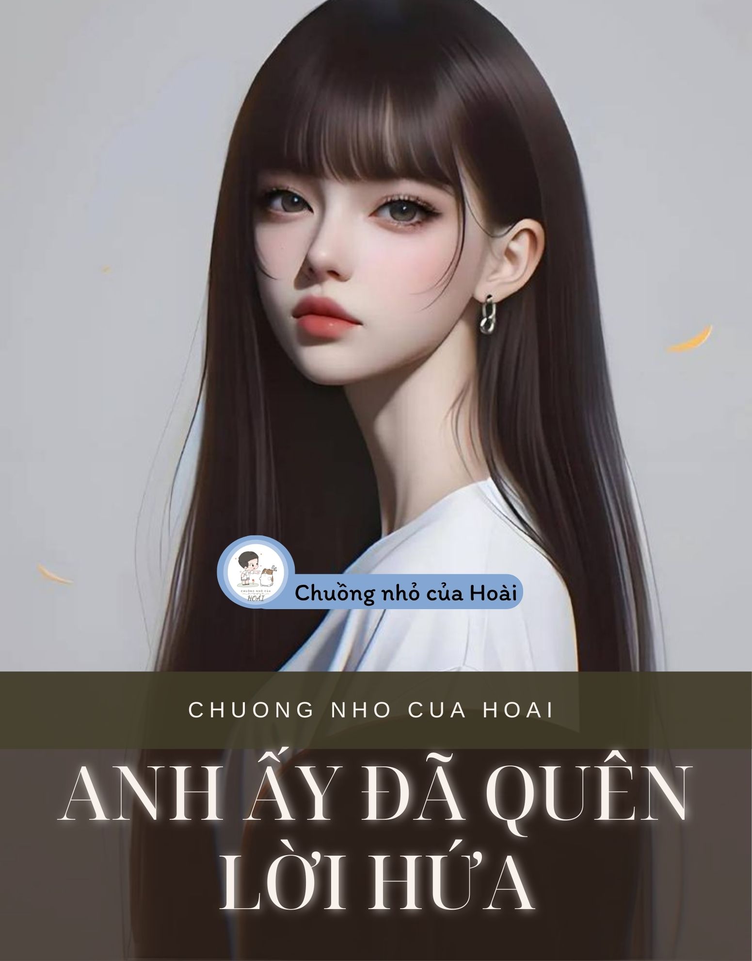 ANH ẤY ĐÃ QUÊN LỜI HỨA