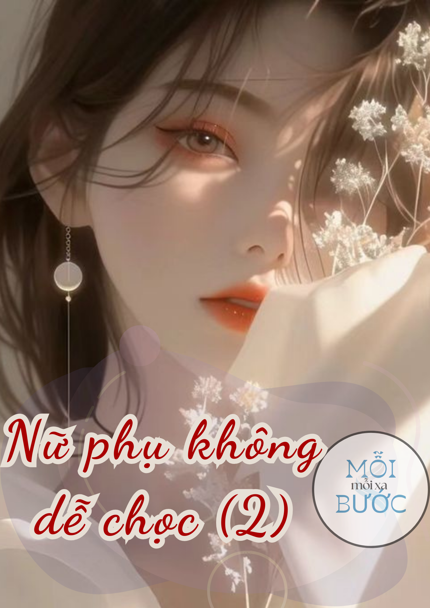 [Xuyên Nhanh] Nữ phụ không dễ chọc (2)