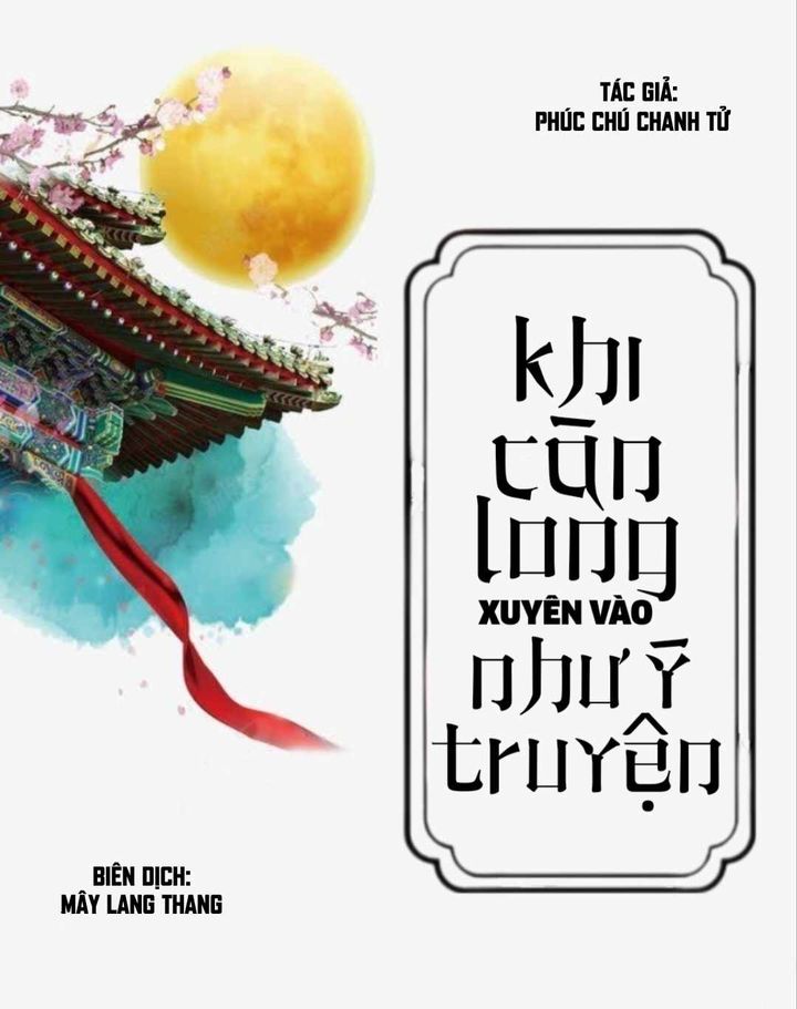 Khi Càn Long xuyên vào Như Ý Truyện