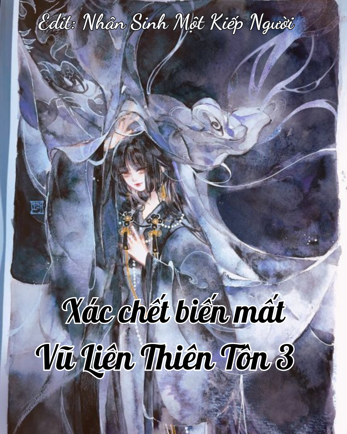 Xác chết biến mất - HL Vũ Liên Thiên Tôn 3