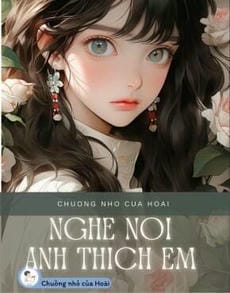 NGHE NÓI ANH THÍCH EM