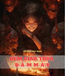 Đêm Giao Thừa Đ-ẫ-m M-á-u