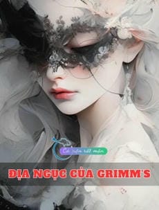 Địa Ngục Của Grimm’s (Rules Land #2)