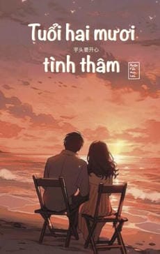 Tuổi Hai Mươi Tình Thâm