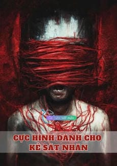 Cực Hình Dành Cho Kẻ Sát Nhân