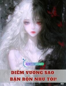 Diêm Vương Sao Bận Rộn Như Tôi!